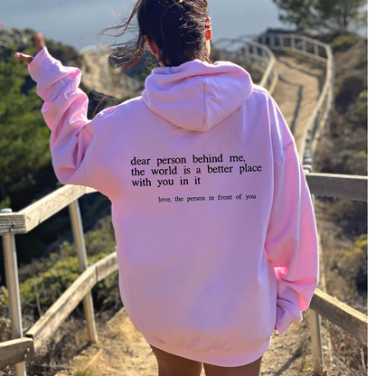 Best person behind me Hoodie